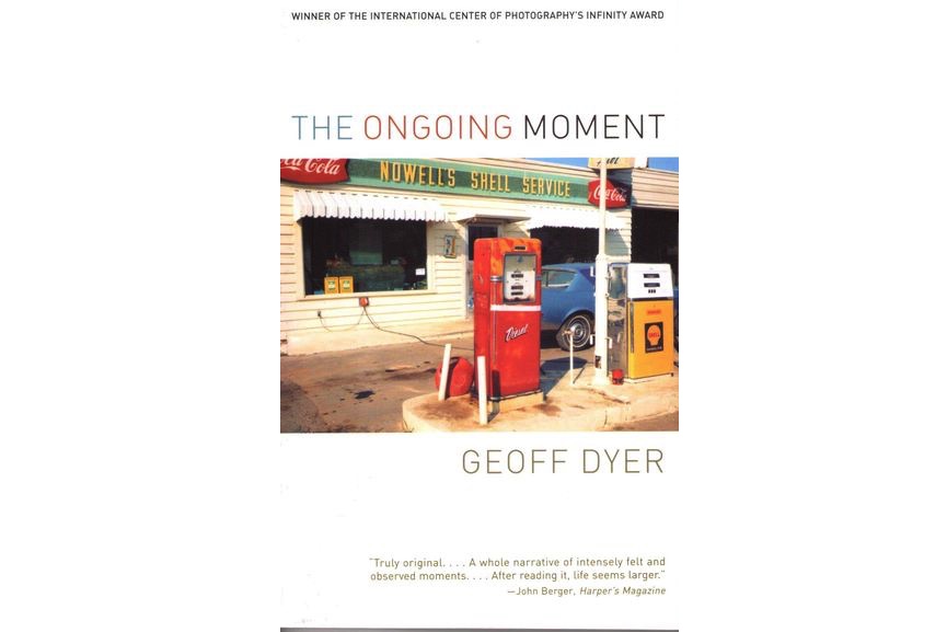 Geoff-Dyer-The-Ongoing-Moment-.jpg